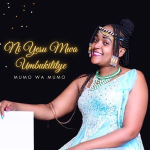 Ni Yesu Mwa Umbukilitye