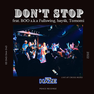 Don't Stop (feat. BOO a.k.a フルスイング, bay4k & MC Tomomi)