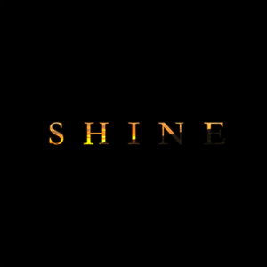 Shine