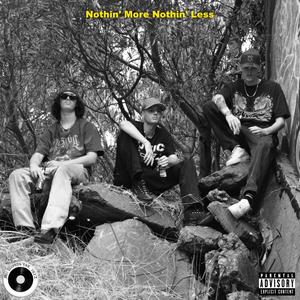 Nothin' More Nothin' Less (feat. Sparky)