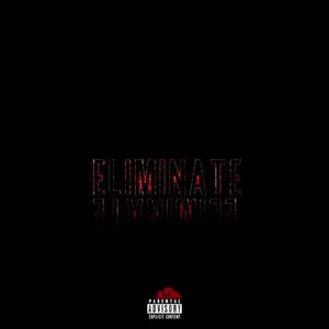 ELIMINATE!
