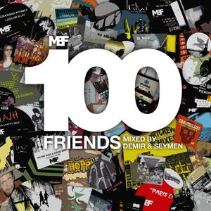 100 Friends Mixed by Demir & Seymen (Mix)