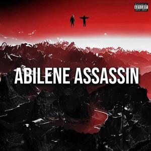 ABILENE ASSASSIN (feat. Mysterion)