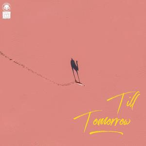Till Tomorrow