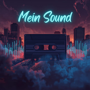 Mein Sound (Radio Edit)