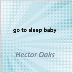 Go to Sleep Baby