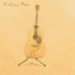 Nothing More