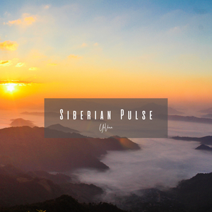 Siberian Pulse Prelude
