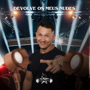 Devolve os Meus Nudes
