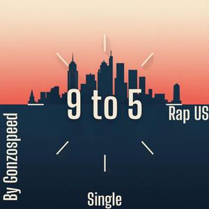 9 to 5 (Rap US)