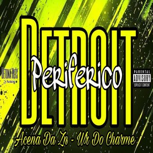 Detroit Periferico (Hip Hop)