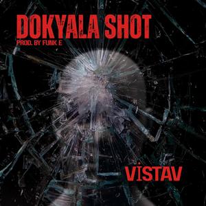 DOKYALA SHOT