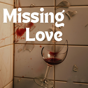 Missing Love