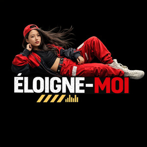 Éloigne-moi