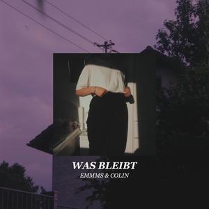 Was bleibt (feat. colin)