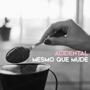 Mesmo Que Mude