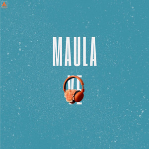 Maula Ve Maula