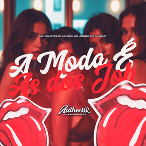 A Moda É as dos Job