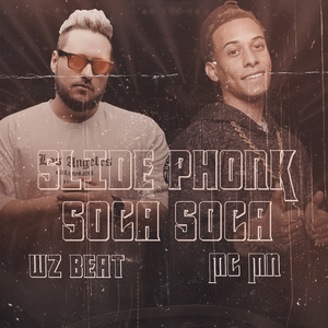 Slide Phonk Soca Soca