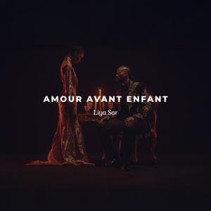 Amour avant enfant