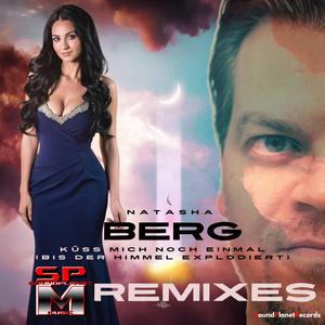 Küss mich noch einmal (bis der Himmel explodiert) (SPM Dance Remix)