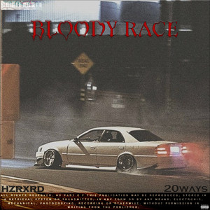 Bloody Race (Prod. By Slidenowa)