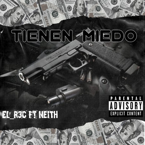 Tienen Miedo