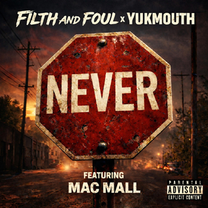 Never (feat. Mac Mall)