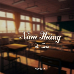 Năm Tháng Trôi Qua – Acoustic