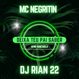 Deixa Teu Pai Saber - Afro Venezuela