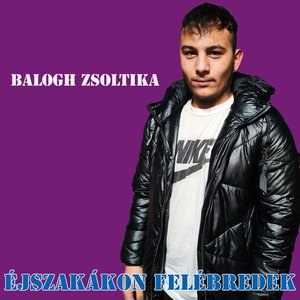 Éjszakákon felébredek