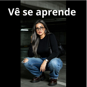 Vê se aprende