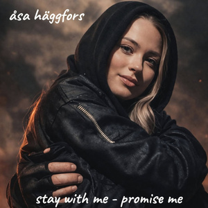 Stay With Me, Promise Me