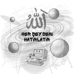 Her şey SEN'i hatırlatır