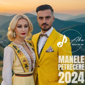 ABE - La Revedere l Muzica Party Manele Petrecere 2024