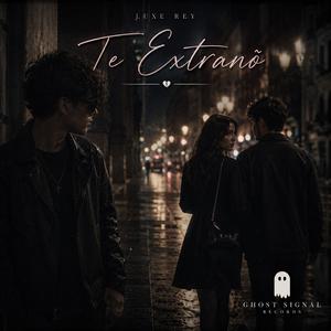 Te Extranò