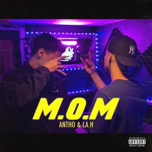 M.O.M