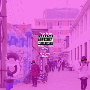 Trap川师（Trap Paris Remix）