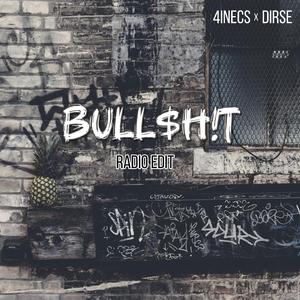 BULL$h!T (Radio Edit)