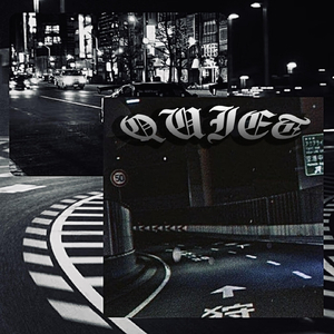 Quiet (feat. TA$TY & Thatboyjay)