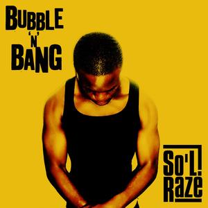 Bubble 'n' Bang (Original Mix)