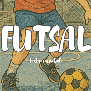 Futsal (Instrumental)