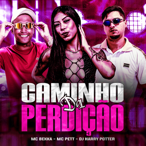 Caminho da Perdição