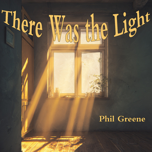 There Was the Light