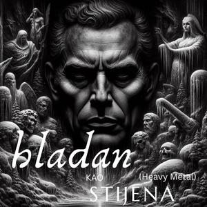 HLADAN KAO STIJENA (Heavy Metal)