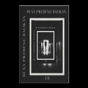 Di na pwedeng balikan