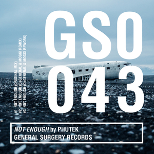Not Enough (DaGeneral & Moggi Remix)