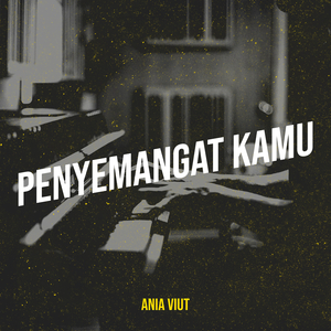 Penyemangat Kamu