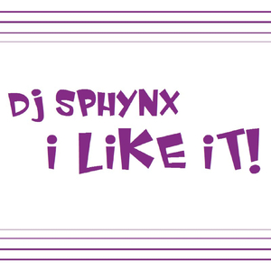 I Like It! (Dj Sphynx Chillout Mix)