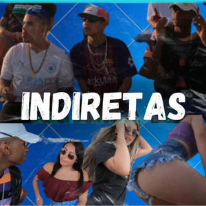 Indiretas (Remix)